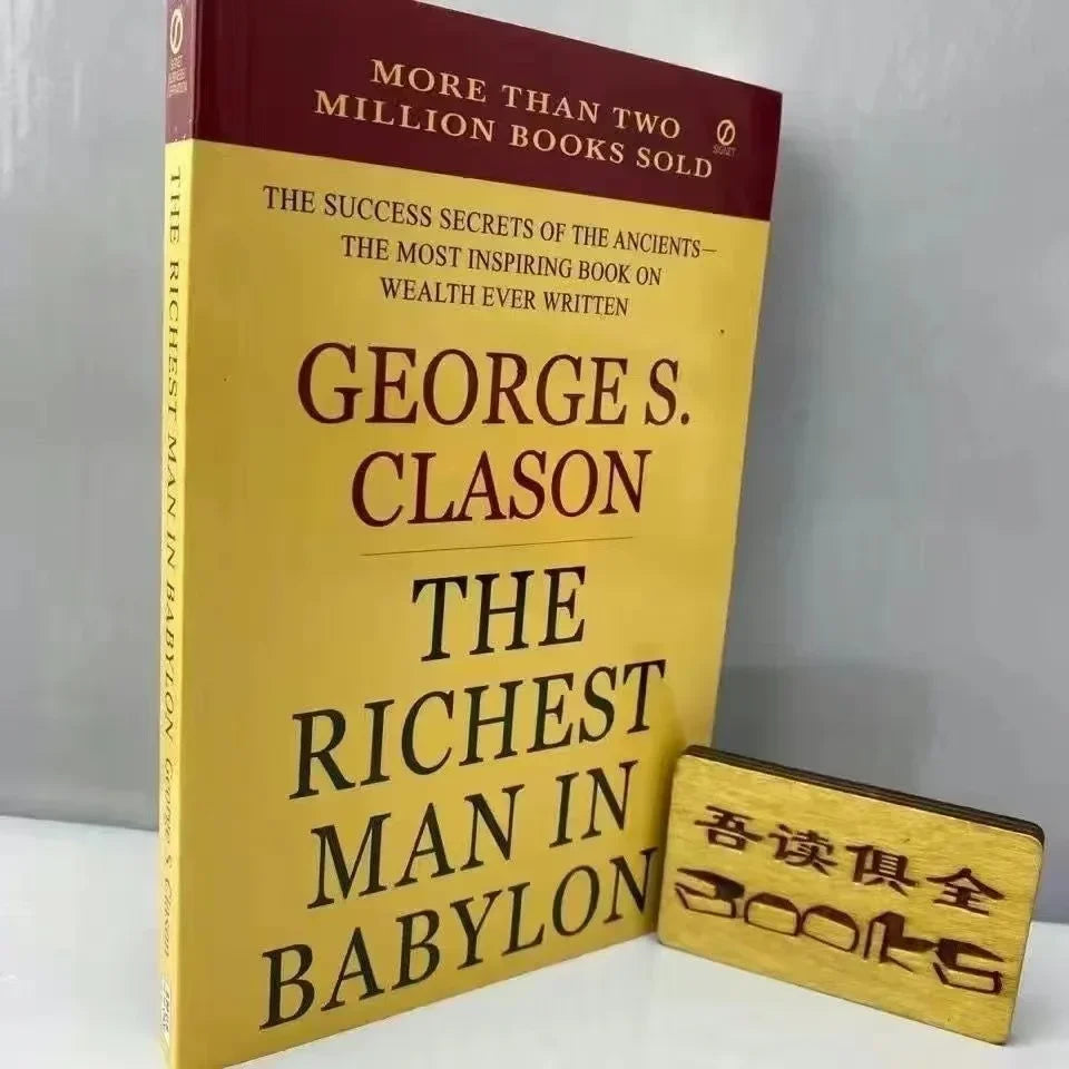 The Richest Man in Babylon By George S. Clason