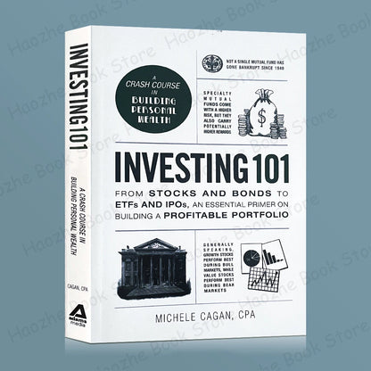 Investing 101 by Michele Cagan