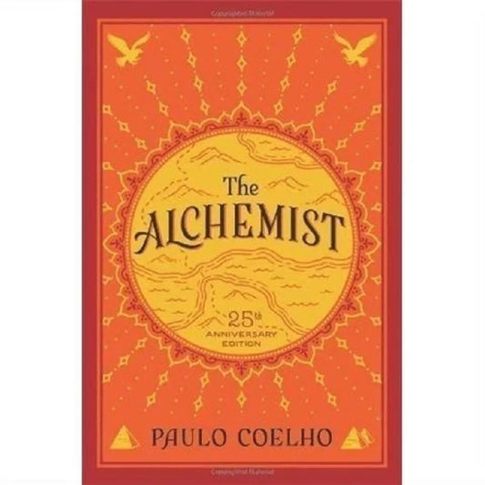 The Alchemist 25th Anniversary Edition,
By Paulo Coelho