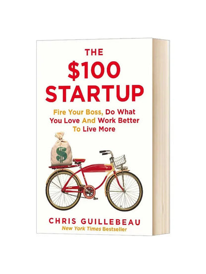 The $100 Start-up by Chris Guillebeau