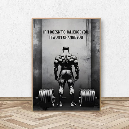 If it doesn't challenge you, it wont change you poster