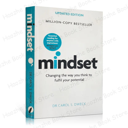 Mindset Updated Edition: 
Changing The Way You think To Fulfil Your Potential