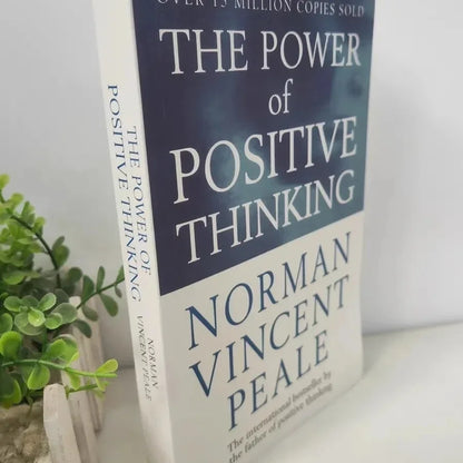 The power of Positive Thinking 
By Norman Vincent Peale